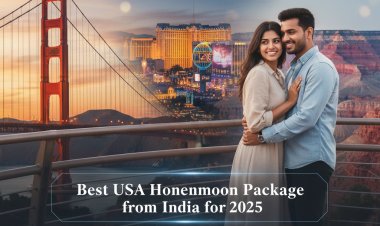 Best USA Honeymoon Package from India for 2025