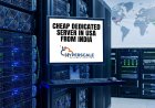Cheap Dedicated Server In USA From India